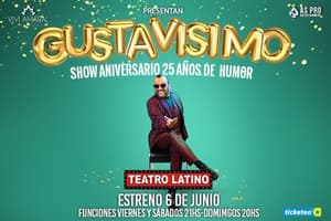 Gustavísimo celebra 25 años de humor en Teatro Latino