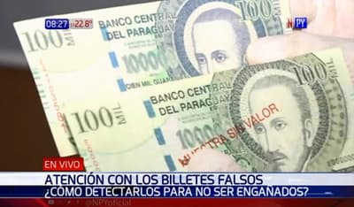 Policía advierte proliferación de billetes falsos