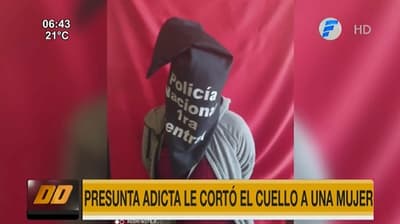 Mujer sufre corte en el cuello y adicta es sospechosa