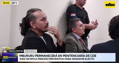 Mbururu continuará con prisión preventiva en cárcel de Ciudad del Este