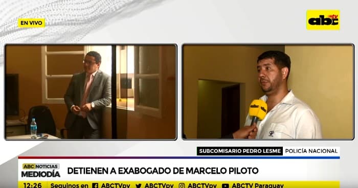 Detienen a exabogado de Marcelo "Piloto"
