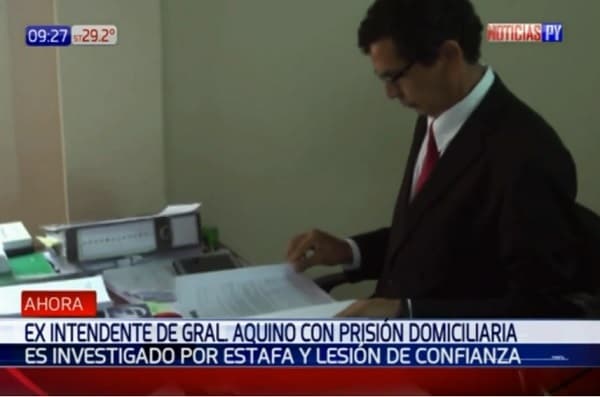 Ordenan prisión domiciliaria para exintendente de General Aquino