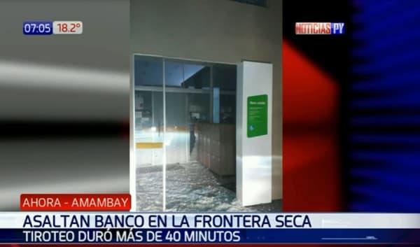 Frontera en alerta tras asalto con dinamita en financiera