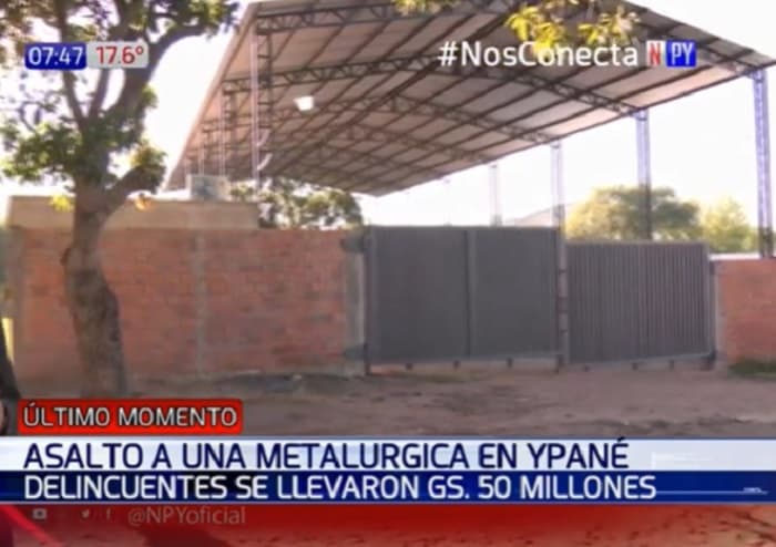 Desconocidos asaltan metalúrgica y se llevan G. 50 millones