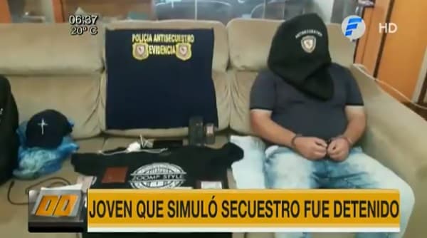 Joven simula su secuestro, pide dinero a su familia y ahora está detenido
