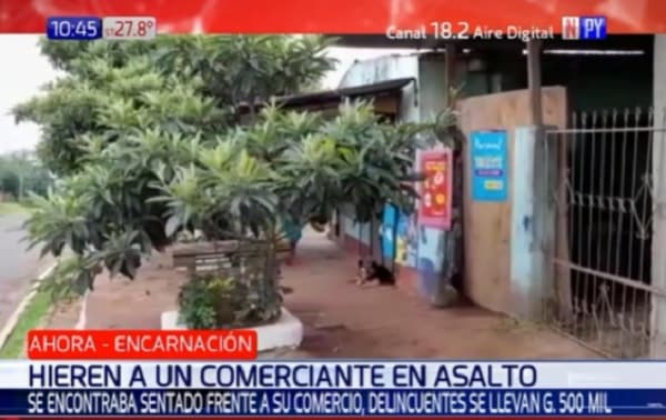 Hieren a comerciante en medio de robo en Encarnación