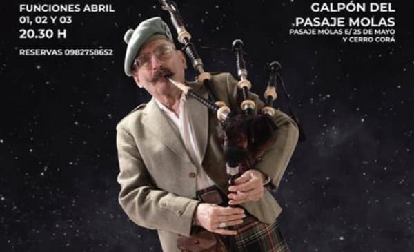 Continúan las funciones de la obra “Un Escocés por favor”