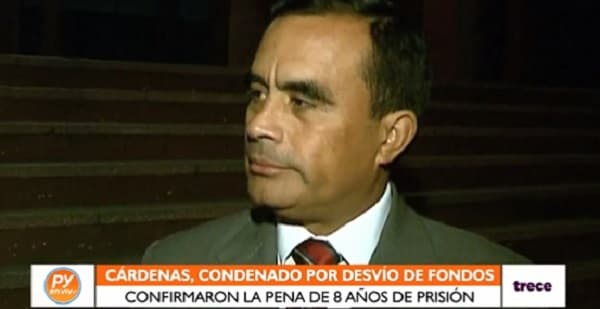 Ratifican condena de ocho años de cárcel para Roberto Cárdenas
