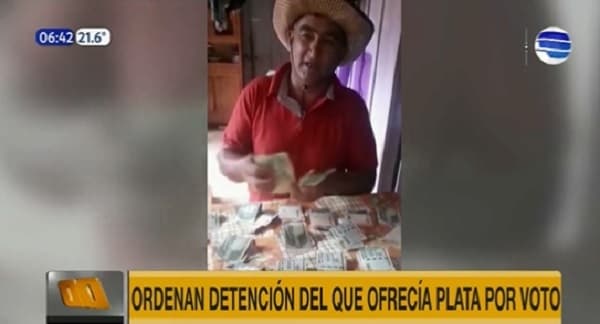 Ordenan detención de dirigente oficialista por ofrecer dinero por votos